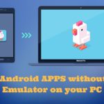 Run Android Apps on your PC Without Bluestacks Or Emulator logo