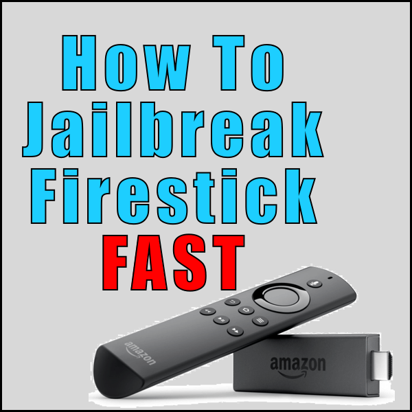 Jailbreak Any Firestick In Seconds No Computer Needed 2021 Method