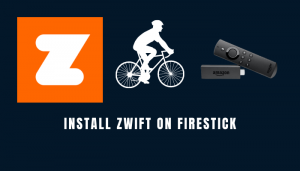 How To Download & Install Zwift On Amazon Firestick 2020, 2021