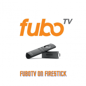How To Install FuboTV Jailbreak Firestick Free In 2021 [Guide]