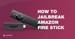 How To Jailbreak Firestick With Computer Easy Method 2021