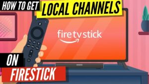 Local Channels On JailBroken Firestick To Watch Free 2021 Method