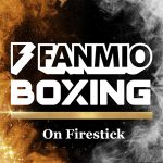 How To Watch Fanmio Boxing on Firestick TV 2021 Best Guide Method